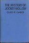 [Gutenberg 40667] • The Mystery of Jockey Hollow / Arden Blake Mystery Series #2